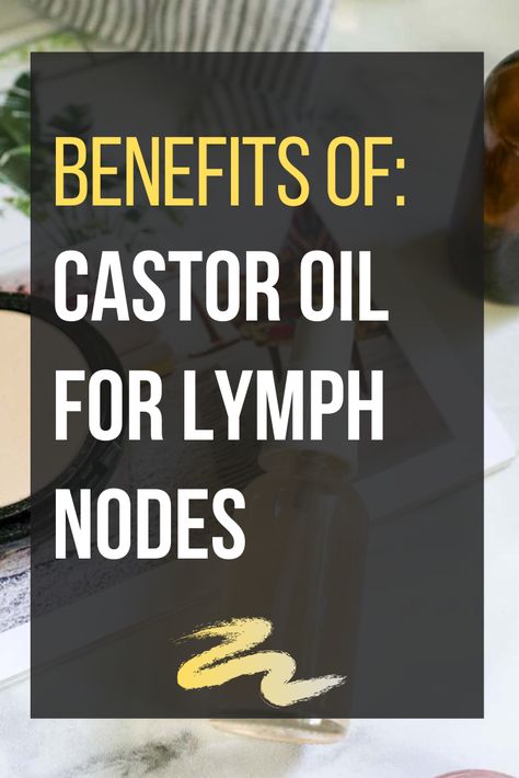 The benefits of castor oil for lymph nodes can easily support a healthy lifestyle. Lymph nodes are small glands that filter lymph, the...... Oils For Lymph Nodes, Castor Oil Pack Benefits, Benefits Of Castor Oil, Lymph Detox, Lymph Drainage Massage, Lymph Glands, Drainage Massage, Castor Oil Benefits, Castor Oil Packs