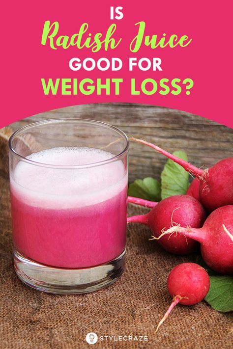 Is Radish Juice Good For Weight Loss? Radish Juice Recipe, Most Effective Diet, Easy Diet Plan, Best Smoothie Recipes, Baking Soda Uses, Lifestyle Change, Start Losing Weight, Juice Recipe, Good Smoothies