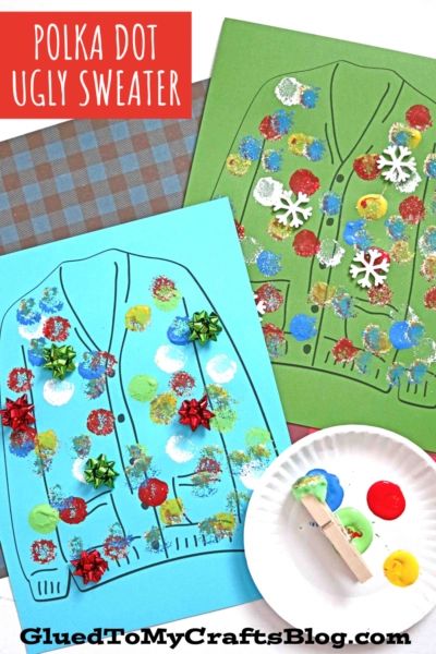 Pom Pom Painted Polka Dot Ugly Sweater Ugly Sweater Craft, After School Classroom, Art Class Kindergarten, Winter Storytime, Winter Craft Ideas For Kids, December Themes, Ugly Sweater Day, Clothes Study, Winter Craft Ideas