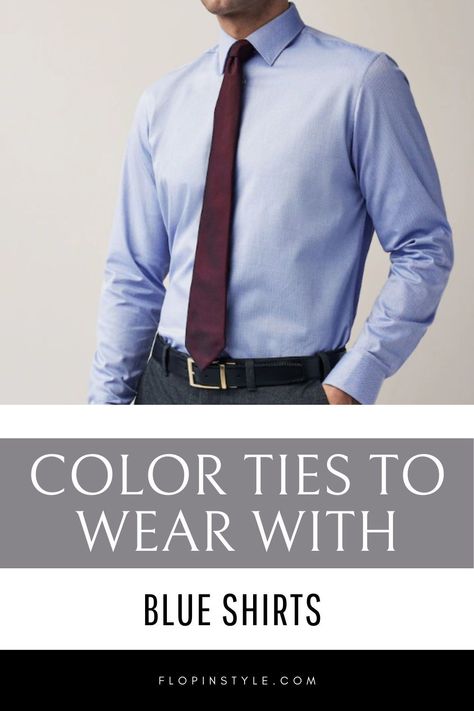 Create a polished ensemble with our expert advice on pairing ties with blue shirts. Whether it's for work or a special event, find the perfect tie options to complement your blue shirts and showcase your style. Learn more at flopinstyle.com Shirt And Tie Outfit For Men, Shirt And Tie Outfits, Long Sleeve Polo Outfit, Fashion Color Combinations, Blue Shirt Outfit, Mens Shirt And Tie, Shirt Tie Combo, Shirt Outfit Ideas, Shirt And Tie Combinations