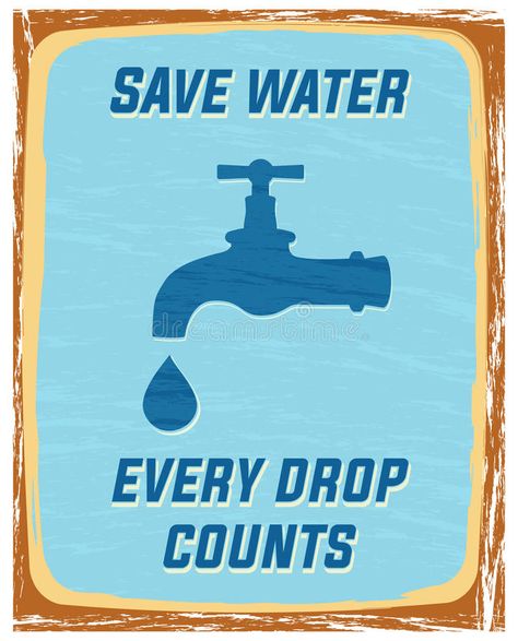 Save water royalty free illustration Save Water Pictures, Water Conservation Poster, Save Water Drawing, Conservation Poster, Save Water Poster Drawing, Save Water Save Life, Save Water Poster, Environmental Posters, Ways To Save Water