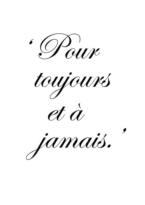 Pour toujours et à jamais - Forever and ever French Love Quotes, French Expressions, Forever And Always, French Phrases, French Quotes, How To Speak French, French Words, French Language, Learn French