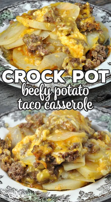 Crock Pot Beefy Potato Taco Casserole - Recipes That Crock! Beefy Potato Taco Casserole, Potato Taco Casserole, Crock Pot Beef, Potatoes Recipes, Crock Pot Recipes, Taco Casserole, Crockpot Dishes, Crock Pot Slow Cooker, Baked Potatoes