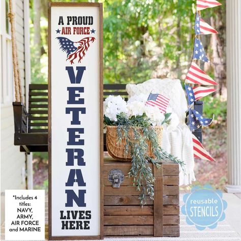 WallCutz - WallCutz added a new photo. Diy Patriotic Decor, Patriotic Porch Signs, Porch Stencil, Military Air Force, Patriotic Porch, Military Signs, Patriotic Sign, Air Force Veteran, Porch Welcome Sign