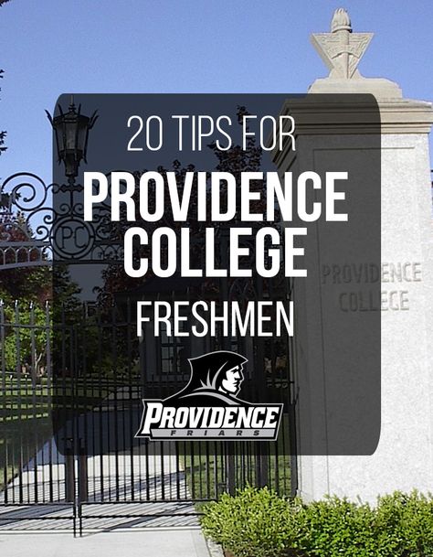 20 Tips for Providence College Freshmen Providence College Dorm, Providence College, Ready For College, Dorm Shopping, College Tour, Sat Prep, Lifestyle Planner, College Diy, College Scholarships