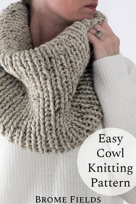 Easy Cowl Knitting Pattern : Brome Fields Easy Cowl Knitting Pattern, Knit Cowl Pattern, Knitting Cowl, Cowl Patterns, Knit Cowl Pattern Free, Crochet Cowl Free Pattern, Knitting Abbreviations, Chunky Knit Cowl, Beginner Knitting Pattern