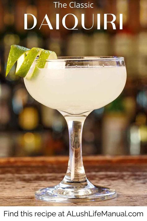 Mixing white rum, lime juice and simple sugar, you can easily make the classic cocktail known as the Daiquiri with this recipe! #cocktail #recipe #rum #daiquiri White Rum Recipes, White Cocktail Recipe, Drinks With White Rum, White Rum Cocktails Recipes, White Rum Drinks Easy, Cocktails With White Rum, White Rum Cocktails Easy, Lime Cocktails, White Drinks Cocktails