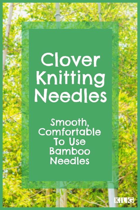 I love knitting with my #Clover #Bamboo circular needles. The bamboo is smooth and doesn't snag, and they feel lovely in the hands. There's an extensive, quality range. Read my complete guide - https://knitlikegranny.com/clover-knitting-needles/ #cloverknittingneedles Knitting Needle Storage, Interchangeable Knitting Needles, Bamboo Knitting Needles, Knit Stitches, Magic Loop, Double Pointed Needles, Learn How To Knit, Circular Knitting Needles, Circular Needles