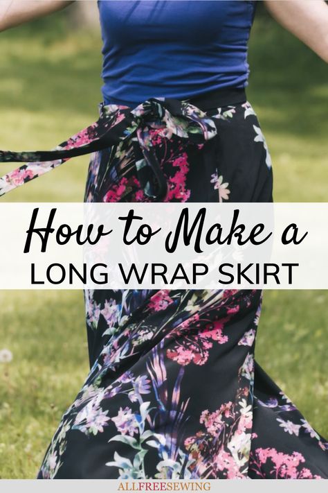 How to Make a Wrap Skirt Using a Long Wrap Skirt Pattern | This tutorial for how to make a wrap skirt also features tips and tricks to working with polyester and spandex fabric, finishing your seams, and using interfacing. Wrap Around Skirt Pattern How To Make, Free Wrap Around Skirt Pattern, Long Wrap Skirt Pattern Free, Beach Wrap Skirt Pattern, Diy Wrap Around Skirt, Wrap Around Skirts Long, No Sew Wrap Skirt, Wrap Around Skirt Pattern Free, Wrap Skirts Long