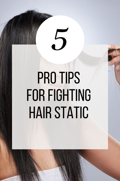 Ditch the hair static and frizz this winter with these 5 pro tips! Static Hair Remedy How To Get Rid, Hair Static Remedy, Static Hair Remedy, Stylist Tips, Static Hair, Silky Smooth Hair, Heat Protectant, Brush Type, Best Shampoos