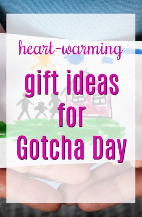 Heart Warming Gift Ideas for Gotcha Day | Presents to Celebrate Adoption | Adoption Finalized Day | Forever Family Day | Presents to Complete Family Adoption Party Ideas, Adoption Poems, China Adoption, Top Gifts For Kids, Adoption Announcement, Gifts For Gamers, Complete Family, Open Adoption, Foster Care Adoption