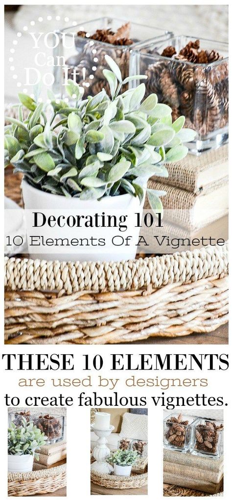 DECORATING 101- 10 ELEMENT OF A VIGNETTE Stone Gable, Summer Mantel, Kitchen Vignettes, Vignette Styling, Decorating 101, Decor Guide, Country House Decor, Flower Bed, Center Pieces