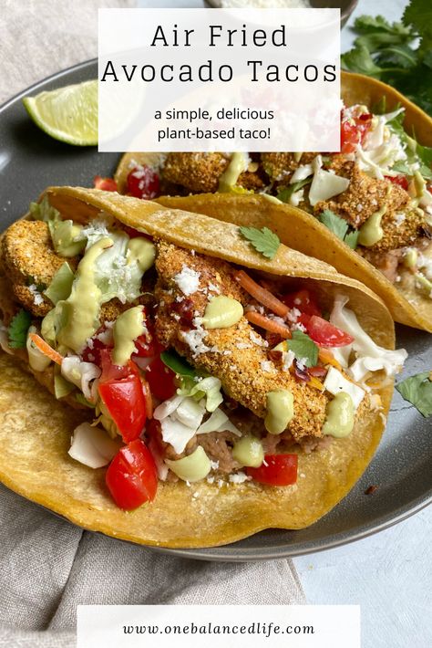 Take your tacos up a notch with these Air Fried Avocado tacos! The air fried avocado is a must and a healthy take on the Austin, Texas favorite-Torchy's Tacos. Air Fried Avocado, Fried Avocado Tacos, Torchys Tacos, Fried Avocado, Avocado Tacos, Fried Tacos, Avocado Taco, Avocado Fries, Salad Meal Prep