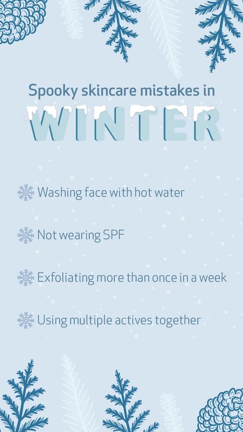 Winter Skincare Mistakes Skincare Mistakes, Winter Skincare, Engagement Posts, Winter Skin Care, Winter Skin, Winter Engagement, Facial Care, Skin Care Tips, Your Skin