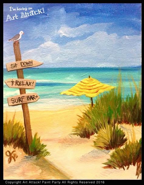 Original artwork by Julie Kukreja. Art Attack! Paint Party www.artattackpaintparty.com Beach Scene Painting, Portfolio Project, Beach Art Painting, Beach Sign, Beach Artwork, Paint Nite, Summer Painting, Art Attack, Easy Canvas Painting