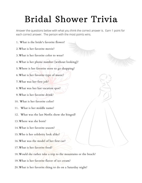 Looking for a fun activity for your bridal shower or bachelorette party?  Look no further!  This is a trivia game all about the bride and a test of who knows her the best.  Simply print at home, pass it out at the party, and have everyone fill in an answer to each question.  Then go through the list and revel the correct answers.  The person with the most correct answers wins!  Its loads of fun and will keep everyone talking about the bridal shower for years to come. **Please note... this is a D Bridal Shower Trivia, Bridal Shower Questions, Bridal Shower Games Funny, Bridal Party Games, Bride Game, Bridal Shower Inspo, Fun Bridal Shower Games, Bridal Shower Activities, Bridal Shower Planning