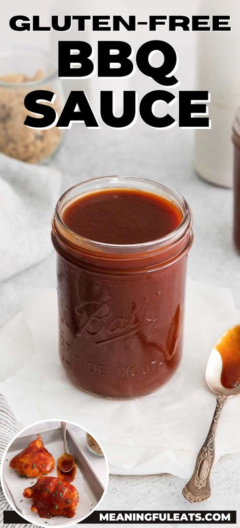 A clear jar filled with homemade BBQ sauce. In the bottom corner there is a picture of two pieces of baked chicken on a baking sheet glazed with homemade BBQ sauce. Gluten Free Bbq Sauce, Paleo Bbq Sauce, Keto Bbq Sauce, Paleo Bbq, Bbq Sauce Homemade Easy, Gluten Free Bbq, Homemade Bbq Sauce Recipe, Paleo Sauces, Eating Gluten Free