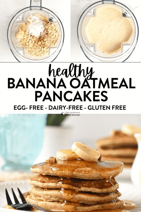 Gluten Free Dairy Free Pancakes, Gluten Free Oatmeal Pancakes, Sweet Potato Pancakes Vegan, Healthy Pancakes Easy, Healthy Banana Pancakes, Conscious Plant Kitchen, Egg Free Pancakes, Gluten Free Banana Pancakes, Oatmeal Pancakes Healthy