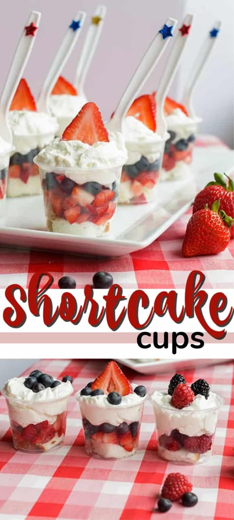 Shortcake Cups, Memorial Day Desserts, Blueberry Shortcake, 4th July Food, Memorial Day Foods, Cake Cups, Mini Dessert Cups, Patriotic Food, Patriotic Desserts