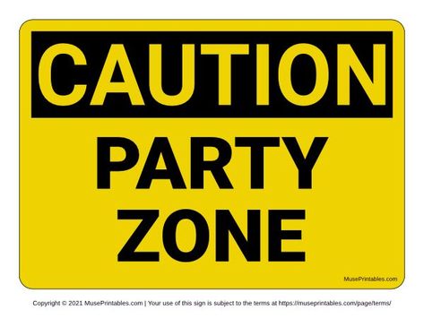 Printable Party Zone Caution Sign | Party zone, Construction zone birthday party, Construction birthday parties Construction Zone Birthday Party, Tonka Party, Construction Signs Printable, Under Construction Theme, Construction Theme Birthday, Construction Birthday Invitations, Construction Theme Birthday Party, Mcqueen Cars, Construction Cake