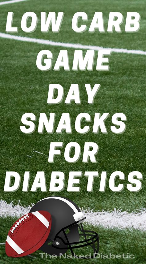 Easy to make recipes for Low Carb Game Days snacks that are diabetic Friendly Super Bowl Food For Diabetics, Appetizers For Diabetics Parties, Low Carb Superbowl Snacks, Low Carb Super Bowl Food, Appetizers For Diabetics, Football Food Healthy, Football Game Snacks, Super Bowl Finger Foods, Snacks For Diabetics