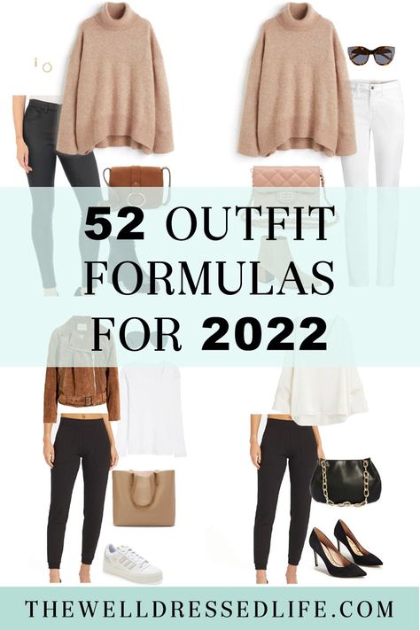 Discover a year's worth of outfit formulas to help you create a chic and classic wardrobe and always have something you love to wear. Dressing Ideas For Women Casual, Outfit Ideas 2022, Outfit Fall 2022 Women, Casual Fall Outfits 2022 Women, Outfit Combinations For Women, Casual Dressing Style For Women, Outfits Fall 2022, Classic Dressing, 2022 Style