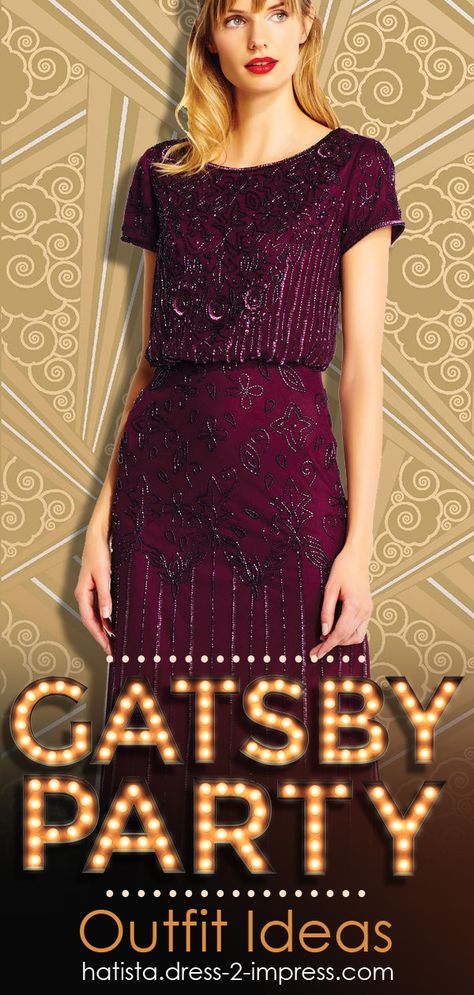 Need outfit inspiration and ideas for what to wear to an Art Deco Great Gatsby Party. 1920s Dress. Halloween Party Ideas. Roaring 20's Downton Abbey Flapper Girls theme Birthday or Christmas Party. How to Dress for a 20s Party. Outfit Ideas from the Hatista. #gatsbyparty #jazzagelawnparty #jalp #christmasparty #partyoutfits #roaring20s #flappergirls #1920s #outfitideas #halloween #outfitinspiration #fashion #fashionista #gatsbyoutfits #flapperdress #artdecofashion #halloweenideas #ontheblog Great Gatsby Outfit Ideas For Women, Roaring 20s Dresses Gatsby, Speak Easy Outfit Ideas, Diy Great Gatsby Costume, Gatsby Party Outfit Diy, Gatsby Dress Ideas, Great Gatsby Dress Ideas, 1920s Outfit Ideas Gatsby, Modern Gatsby Outfit Women