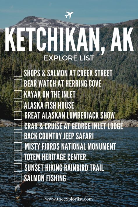 Ketchikan, Alaska Explore & Things to Do List Ketchikan Alaska Things To Do, Alaska Cruise Attire, Alaska Ketchikan, Visiting Alaska, Alaska Bucket List, Things To Do List, Alaska Road Trip, Cruise Attire, North To Alaska