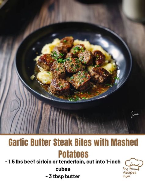 Garlic Butter Steak Bites with Mashed Potatoes Steak Bites With Mashed Potatoes, Steak Bites And Mashed Potatoes, Tender Steak Bites, Cheeseburger Meatloaf, Garlic Butter Steak Bites, Butter Steak Bites, Make Garlic Butter, Mexican Casserole Recipe, Butter Steak