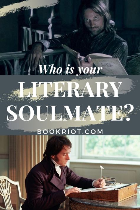 Take This Literary Soulmate Quiz to Find Your Match Literature Quiz, Soulmate Test, Book Quizzes, Soulmate Quiz, Bookworm Problems, Literary Characters, Nerd Problems, Find Your Match, Book Nerd Problems