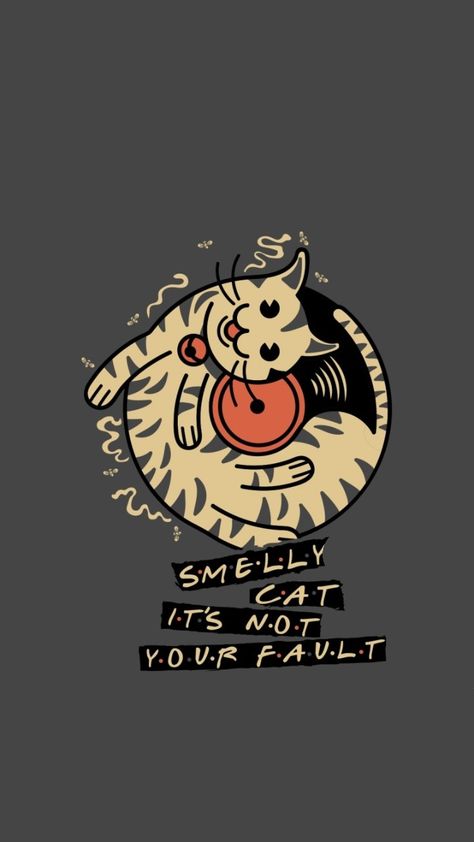 Friends- Smally cat Friends Smelly Cat, Wallpaper Ideas Phone, Smelly Cat Friends, Friends Tv Quotes, Smelly Cat, Friends Episodes, Friends Poster, Friends Tv Series, Friends Moments