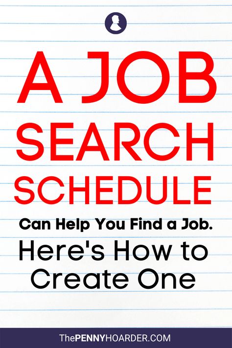 Job Search Daily Schedule, Job Search Schedule, Job Search Humor, Job Search Motivation, Looking For A New Job, Finding A Job, Career Motivation, Daily Schedule Template, Job Searching