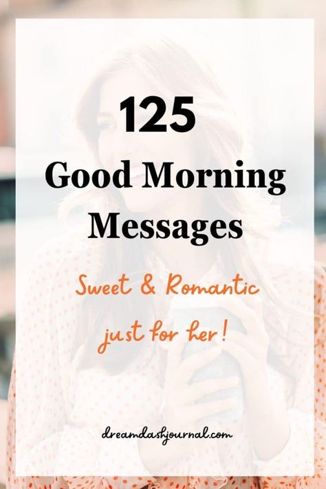 Good Morning Messages for Her Cute Good Morning Texts For Her Romantic, Cute Good Morning Text For Her, Good Morning Text For Girlfriend, Sweet Good Morning Text For Her, Sweet Text For Her, Texts To Make Her Smile, Romantic Morning Text, Morning Text For Her, Good Morning Text For Her