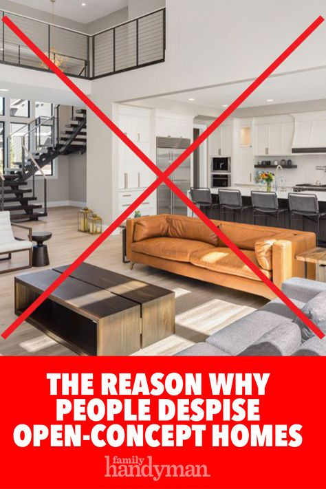 The Reason Why People Despise Open-Concept Homes Contemporary Open Floor Plan, Kitchen Eating Area Ideas Open Concept, Open Concept With Posts, Kitchen Family Room Layout Open Concept Interior Design, Kitchens Open To Living Room, Rectangular Floor Plan Open Concept, Dividing Open Concept Rooms, Semi Open Concept Floor Plans, Open Floor Concept Living Room