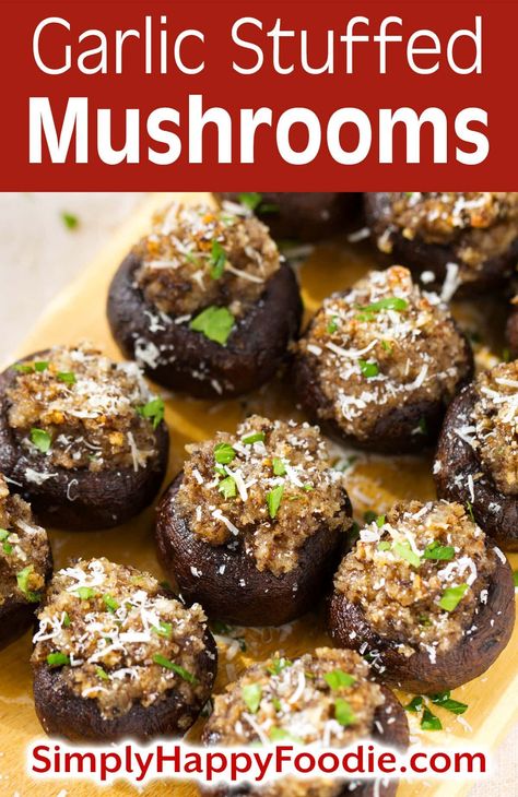 Easy Garlic Stuffed Mushrooms are simple and delicious. Vegetarian and a great party appetizer! Holiday appetizer, party appetizer, simplyhappyfoodie.com Garlic Stuffed Mushrooms, Vegetarian Party Appetizers, Vegetarian Appetizers Easy, Simply Happy Foodie, Vegetarian Party, Stuffed Mushrooms Easy, Appetizer Party, Awesome Appetizers, Sides Recipes