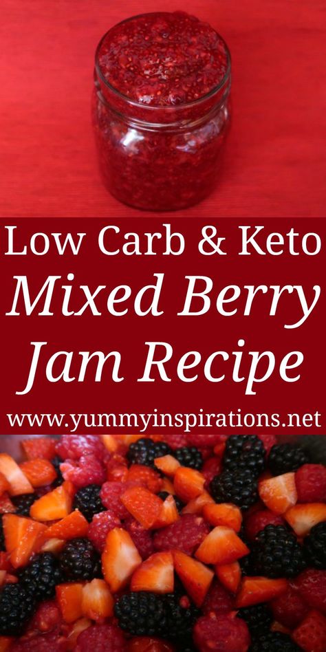 Keto Jam, Berry Jam Recipe, Jam Without Pectin, Keto Dips, Mixed Berry Jam, Canning Jam Recipes, Sugar Free Jam, Keto Kitchen, Chia Jam