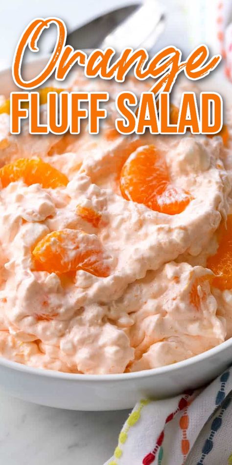 Orange Fluff Salad is one of my favorite old-fashioned recipes that takes me straight to memories of backyard BBQs. Made with mandarin oranges, pineapple, cottage cheese, and a few other simple ingredients, this is one dessert salad that I crave all year long! Orange Fluff Salad, Orange Jello Salads, Orange Salad Recipes, Fluff Salad Recipes, Mandarin Orange Salad, Orange Fluff, Cottage Cheese Salad, Cottage Cheese Desserts, Easy Fruit Salad Recipes