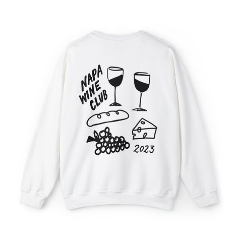 Wine Weekend Shirts, Wine Weekend Bachelorette Party, Napa Bachelorette Party Favors, Napa Bachelorette Party Ideas, Bachelorette Party Sweatshirts, Napa Valley Bachelorette Party, Napa Bachelorette Party, Wine Tour Bachelorette, Napa Valley Outfit