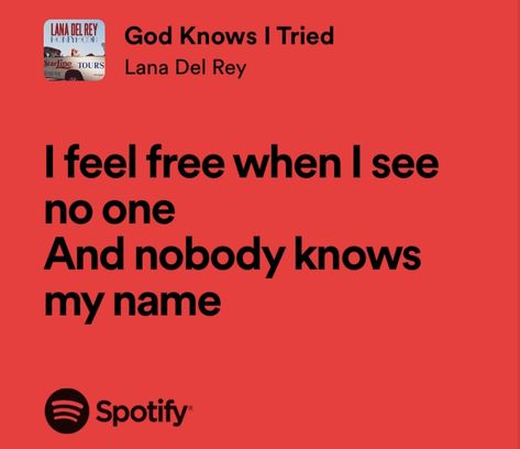 #lanadelrey #spotify God Knows I Tried Lana Del Rey, God Knows I Tried, Father Songs, Lana Del Rey Lyrics, I Feel Free, Father Quotes, I Tried, Lana Del Rey, Songs