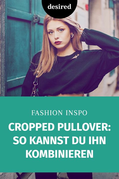 Cropped Pullover liegen absolut im Trend und geben Styles das gewisse Etwas. Wir zeigen dir die coolsten Modelle und wie du sie individuell stylen kannst.  #croppedpullover #fashiontrends Crop Pullover Outfits, Cropped Pullover Outfits, Pullovers Outfit, Cooler Style, Cropped Pullover, Fashion Beauty, Fashion Trends, Beauty