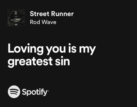 Rod Wave Street Runner, Street Runner Rod Wave, Rod Wave Widget, Rod Wave Spotify Lyrics, Rod Wave Lyrics Captions, Lyrics Rod Wave, Song Quotes Lyrics Rod Wave, I Love Rod Wave, Rod Wave Twitter Quotes