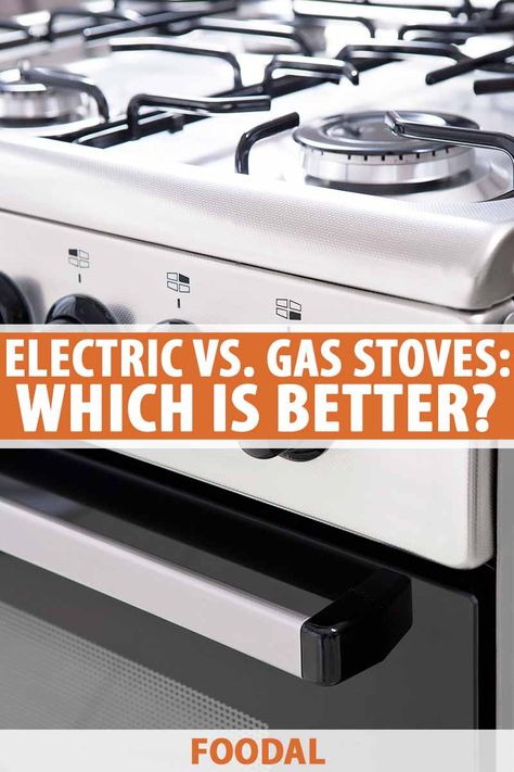 A stove is a major kitchen appliance you may buy two or three times in your life. If you have the option to choose gas or electric, there’s much to consider before choosing a model. Read on for a comparison of gas and electric stoves and make an informed decision now on Foodal. #gasorelectric #kitchenappliances #foodal Gas Vs Electric Stove, Major Kitchen Appliances, Electric Stoves, New Stove, Kitchen Gear, Gas Stoves, Electric Stove, Which Is Better, Kitchen Appliance