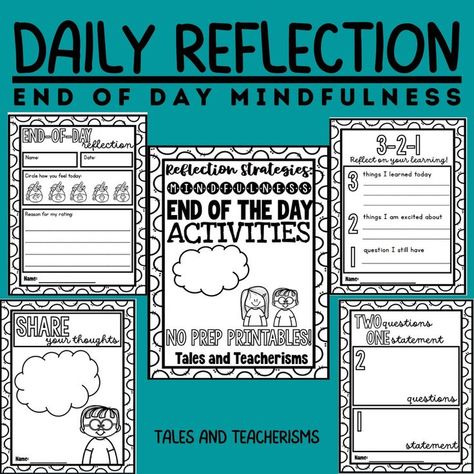 Daily reflection strategies to focus on SEL and mindfulness in the classroom Closing Circle, Think Sheets, Bubble Map, Reflection Activities, Classroom Culture, About Today, Mindfulness Activities, Daily Reflection, Classroom Community