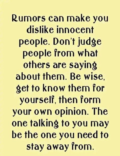 Rumors Dont Believe Rumors Quote, Berating People Quotes, People Spreading Rumors Quotes, Fake People At Work Quotes, Rumors Can Make You Dislike Innocent People, Rumours Quotes Spreading Rumors, Spreading Rumors Quotes, Low Life People Quotes, Rumors And Gossip Quotes