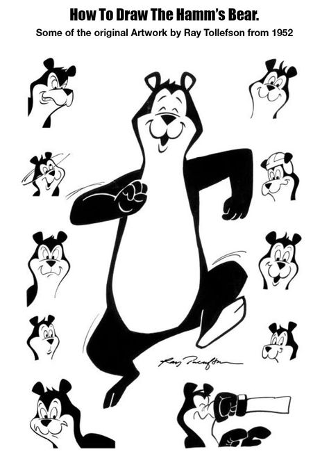 This is some of the original artwork Ray Tollefson did for a book so others could learn to draw the bear he created. Retro Bear Illustration, Hamms Beer Bear, Hamms Bear, Chicago Graphic Design, Chicago Graphic, Hamms Beer, Beer Bear, Old School Cartoons, Vintage Cartoons