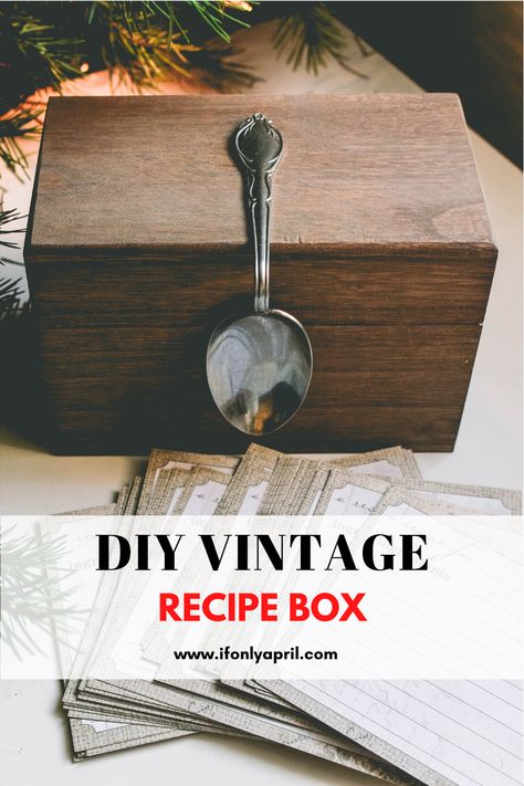 HOW TO MAKE SIMPLE VINTAGE RECIPE BOX Recipe Boxes Wooden, Diy Recipe Box Wood, Painted Recipe Box Diy, Diy Recipe Holder, Wooden Recipe Box Ideas, Recipe Boxes Diy Ideas, Diy Recipe Box Ideas, Recipe Card Gift Ideas, Recipe Box Ideas