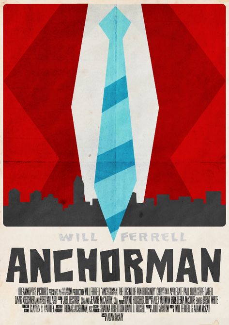 anchorman Anchorman Poster, Wall Pics, Movie Quiz, Ron Burgundy, Anchorman, Movie Posters Minimalist, Movie Poster Art, The Hunger Games, Stay Classy