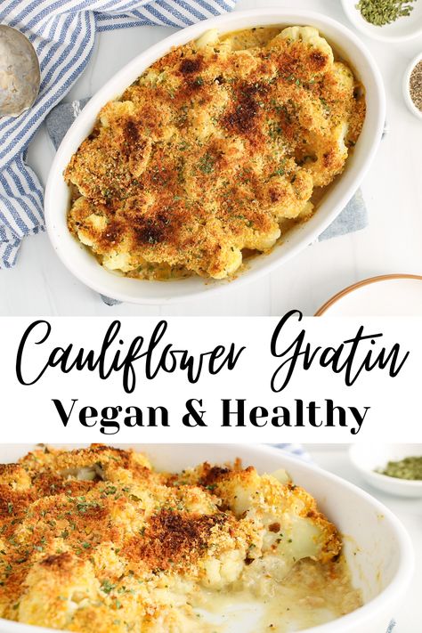 Vegan Cheesy Cauliflower, Cheesy Cauliflower Casserole, Vegan Bechamel, Cooked Cauliflower, Vegan Cauliflower Recipes, Cauliflower Casserole Recipes, Vegan Casserole, Cauliflower Gratin, Cauliflower Dishes