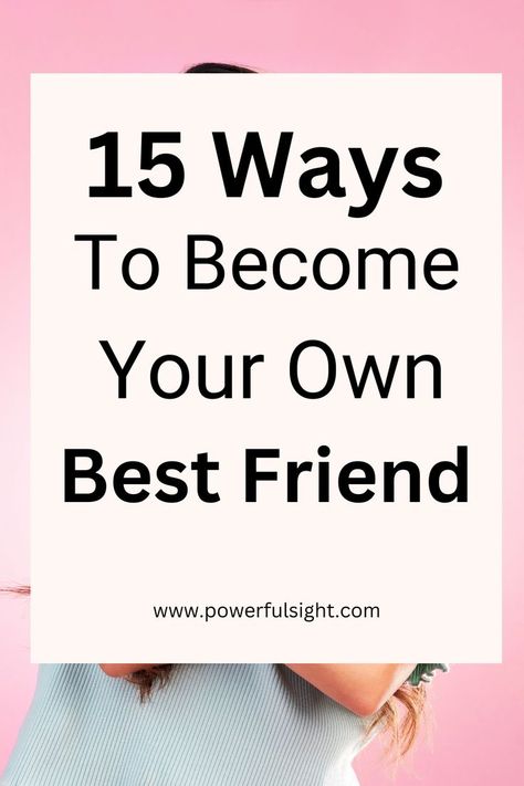 How To Become Your Own Best Friend Your Own Best Friend, Own Best Friend, How To Love Yourself, Mentally Strong, How To Love, Self Improvement Tips, Love Yourself, Wellness Tips, Self Discovery