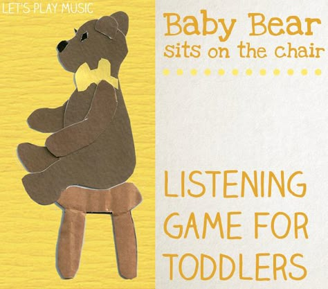 Baby Bear Sits On The Chair - Listening Game for Toddlers Bears Preschool, Listening Games, Bear Songs, Game For Toddlers, Music For Toddlers, Teddy Bear Theme, Circle Game, Goldilocks And The Three Bears, Bear Picnic